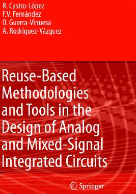 【预售】Reuse-Based Methodologies and Tools in the Design of