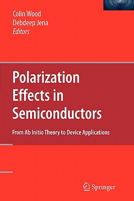 【预售】Polarization Effects in Semiconductors: From AB