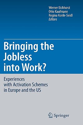【预售】Bringing the Jobless Into Work?: Experiences with