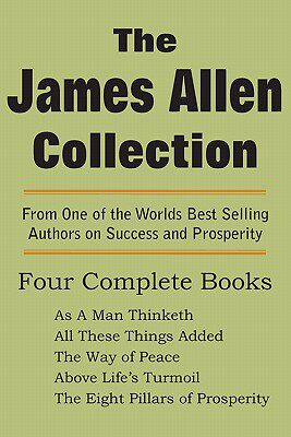 【预售】The James Allen Collection: As a Man Thinketh, All