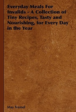 【预售】Everyday Meals for Invalids - A Collection of Tiny