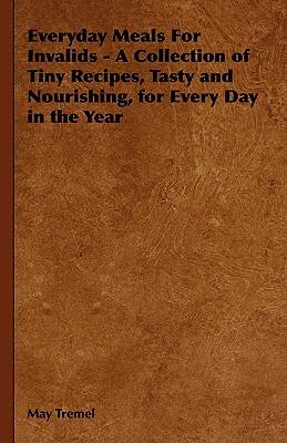 【预售】Everyday Meals for Invalids - A Collection of Tiny
