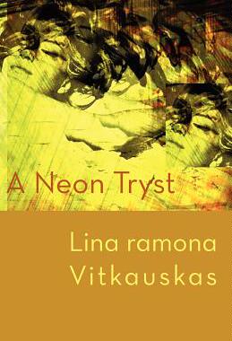 【预售】A Neon Tryst