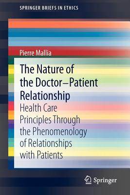 【预售】The Nature of the Doctor-Patient Relationship: