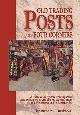 【预售】Old Trading Posts of the Four Corners