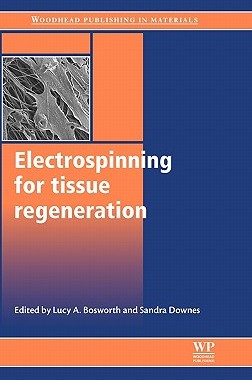 【预售】Electrospinning for Tissue Regeneration