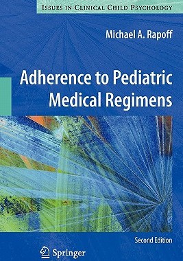 【预售】Adherence to Pediatric Medical Regimens