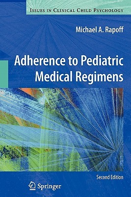 【预售】Adherence to Pediatric Medical Regimens
