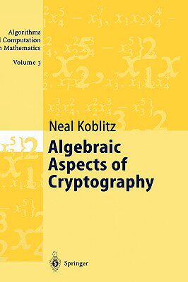 【预售】Algebraic Aspects of Cryptography