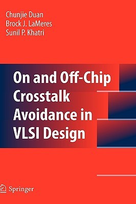 【预售】On and Off-Chip Crosstalk Avoidance in VLSI Design
