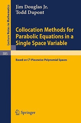 【预售】Collocation Methods for Parabolic Equations in a