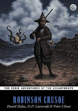 【预售】Robinson Crusoe (the Eerie Adventures of the
