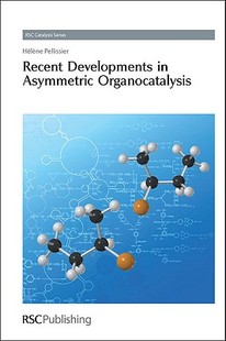 预售 Asymmetric Recent Organocatalysis Developments
