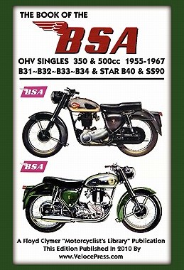【预售】Book of the BSA Ohv Singles 350 & 500cc 1955-1967