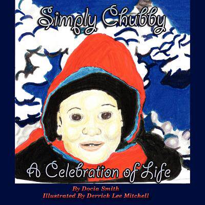 【预售】Simply Chubby a Celebration of Life