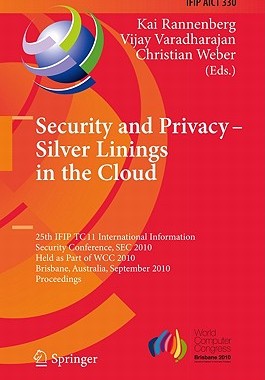 【预售】Security and Privacy - Silver Linings in the Cloud: