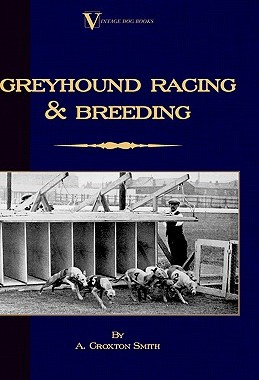 【预售】Greyhound Racing and Breeding
