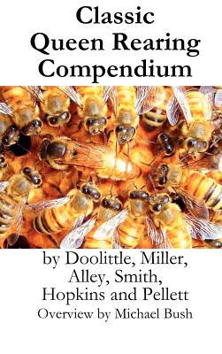 【预售】Classic Queen Rearing Compendium