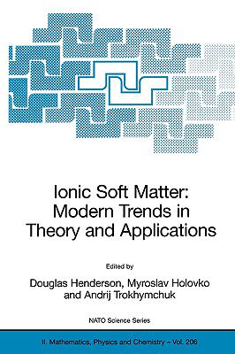 【预售】Ionic Soft Matter: Modern Trends in Theory and