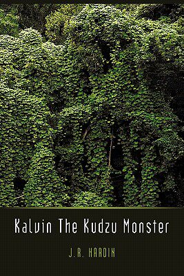 【预售】Kalvin the Kudzu Monster