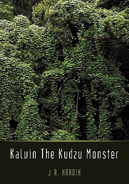 【预售】Kalvin the Kudzu Monster