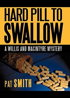【预售】Hard Pill to Swallow: A Willis and Macintyre