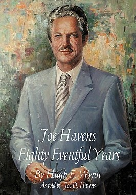 【预售】Joe Havens: Eighty Eventful Years