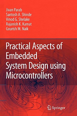 【预售】Practical Aspects of Embedded System Design Using