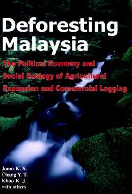 【预售】Deforesting Malaysia: The Political Economic and