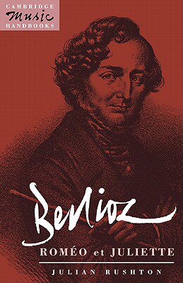 【预售】Berlioz: ROM O Et Juliette