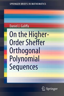 【预售】On the Higher-Order Sheffer Orthogonal Polynomial