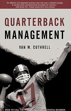 【预售】Quarterback Management: How to Call the Plays for