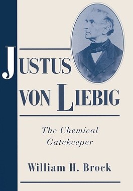 【预售】Justus Von Liebig: The Chemical Gatekeeper