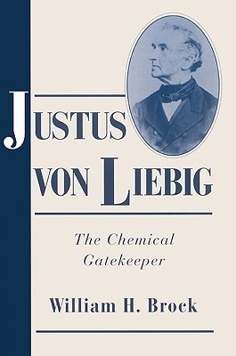 【预售】Justus Von Liebig: The Chemical Gatekeeper