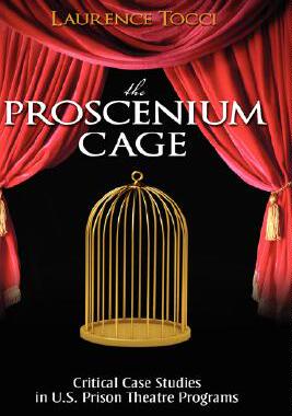 【预售】The Proscenium Cage: Critical Case Studies in U.S.