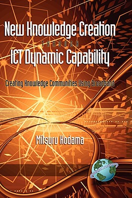 【预售】New Knowledge Creation Through Ict Dynamic