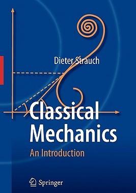 【预售】Classical Mechanics: An Introduction
