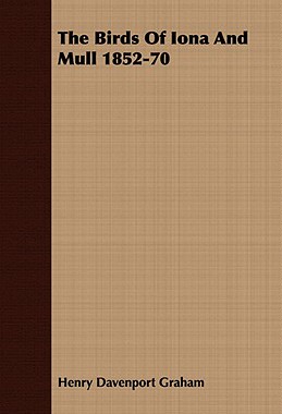【预售】The Birds of Iona and Mull 1852-70