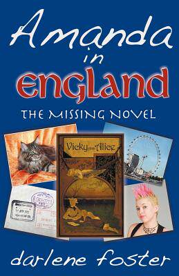 【预售】Amanda in England: The Missing Novel