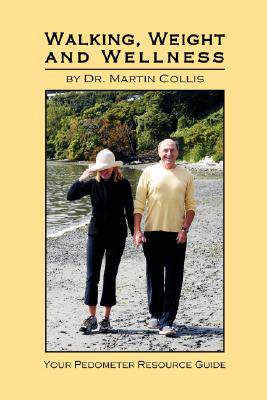 【预售】Walking, Weight and Wellness: Your Pedometer