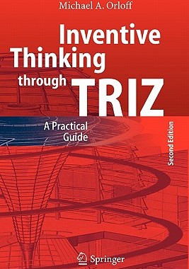 【预售】Inventive Thinking Through Triz: A Practical Guide