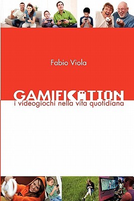 【预售】Gamification: I Videogiochi Nella Vita Quotidiana