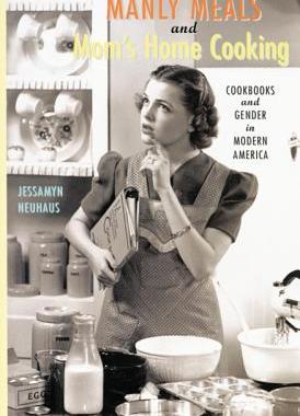 【预售】Manly Meals and Mom's Home Cooking: Cookbooks and