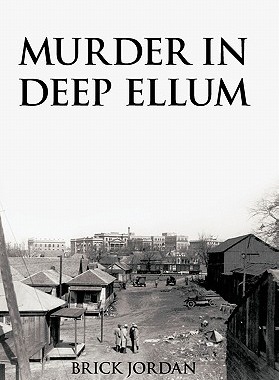 【预售】Murder in Deep Ellum