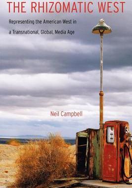 【预售】The Rhizomatic West: Representing the American West