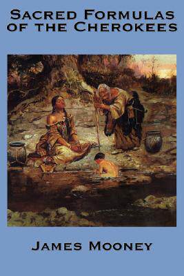 【预售】The Sacred Formulas of the Cherokees