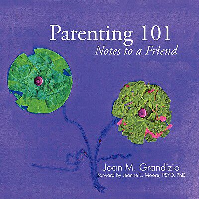 【预售】Parenting 101: Notes to a Friend
