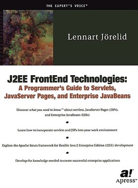 【预售】J2ee Frontend Technologies: A Programmer's Guide to