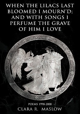 【预售】When the Lilacs Last Bloomed I Mourn'd; And with