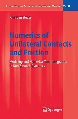 【预售】Numerics of Unilateral Contacts and Friction: